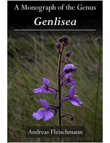 Genlisea - Monograph of the...